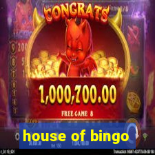 house of bingo