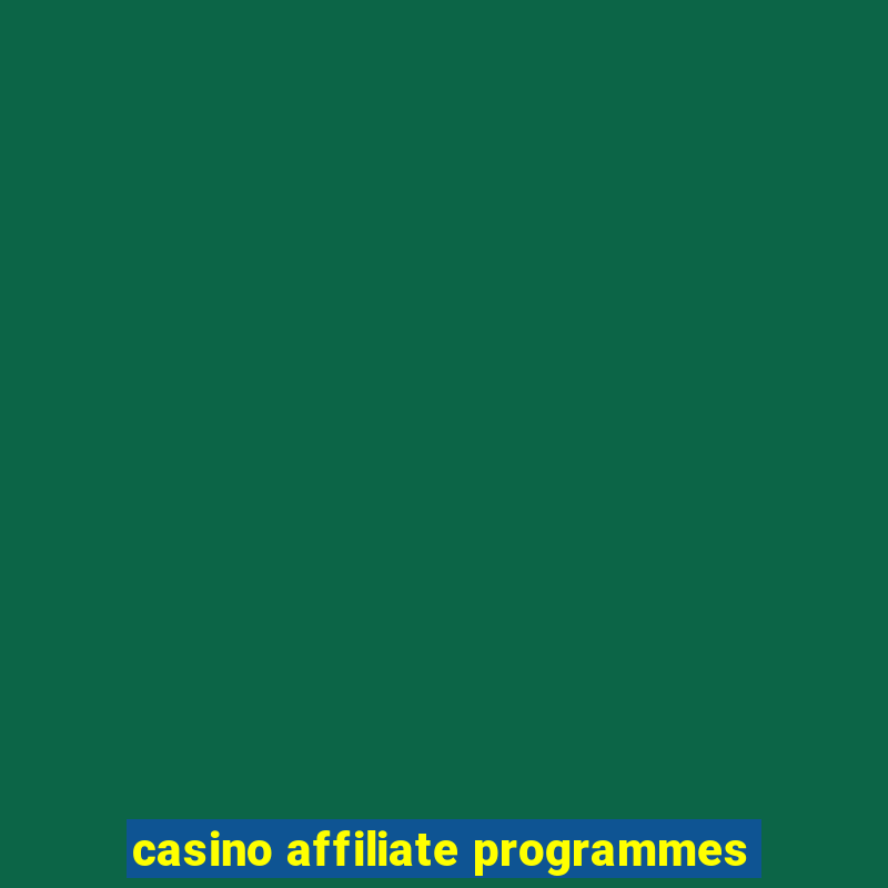 casino affiliate programmes