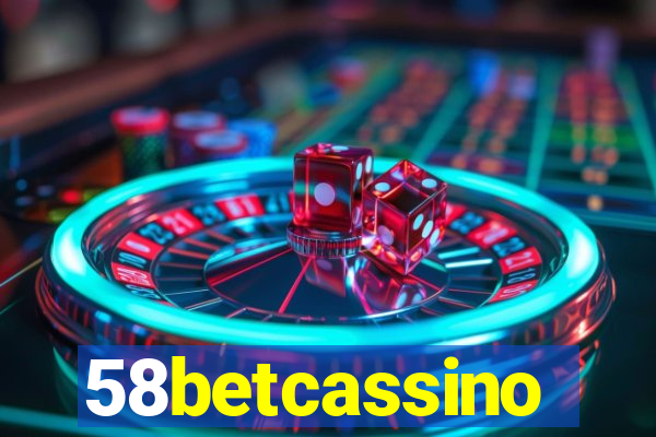 58betcassino