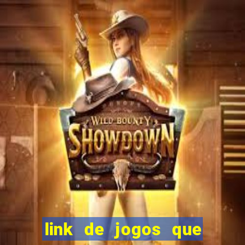 link de jogos que ganha dinheiro