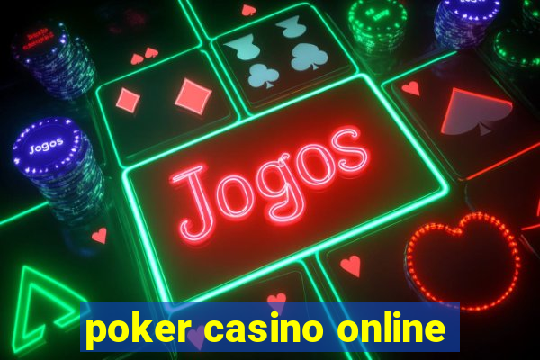 poker casino online