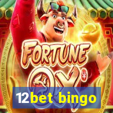 12bet bingo