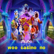 woo casino no deposit bonus 2023