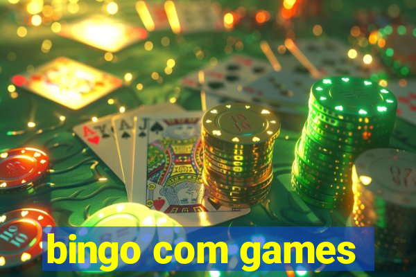 bingo com games