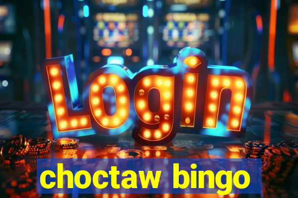 choctaw bingo