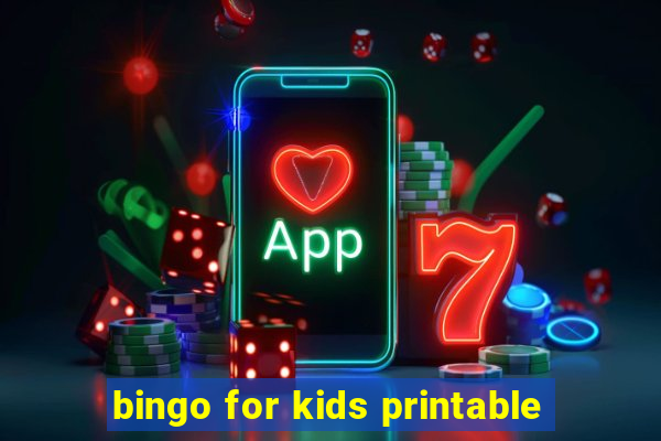 bingo for kids printable