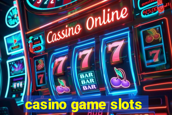 casino game slots