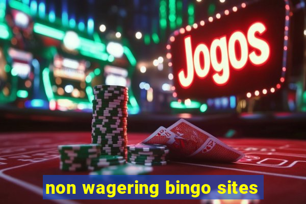 non wagering bingo sites