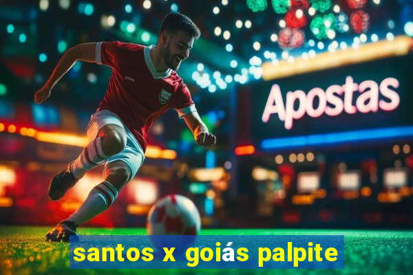 santos x goiás palpite