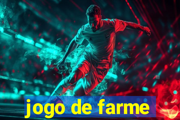 jogo de farme