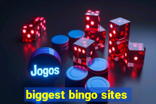 biggest bingo sites