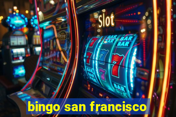 bingo san francisco