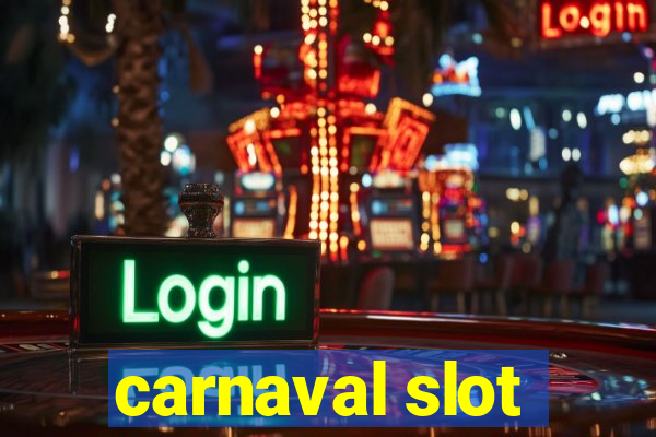 carnaval slot