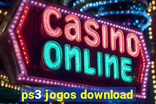 ps3 jogos download