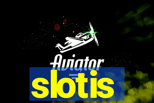 slotis