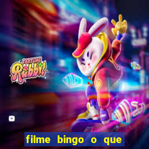 filme bingo o que é verdade