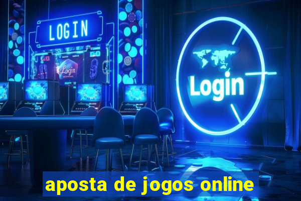 aposta de jogos online