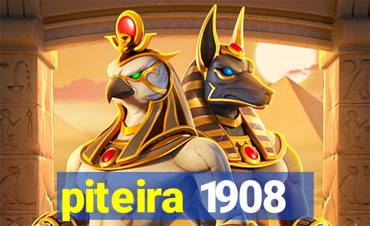 piteira 1908