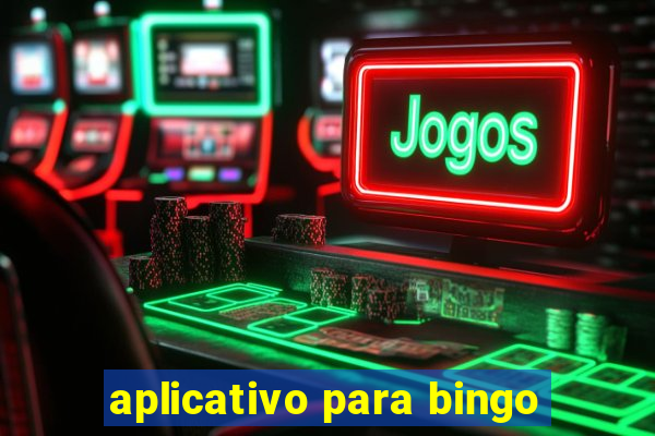 aplicativo para bingo