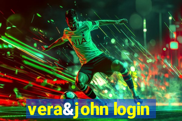 vera&john login