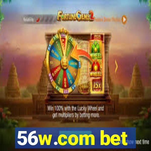 56w.com bet