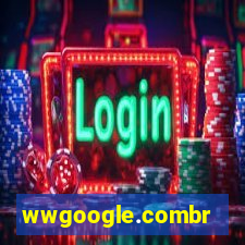 wwgoogle.combr