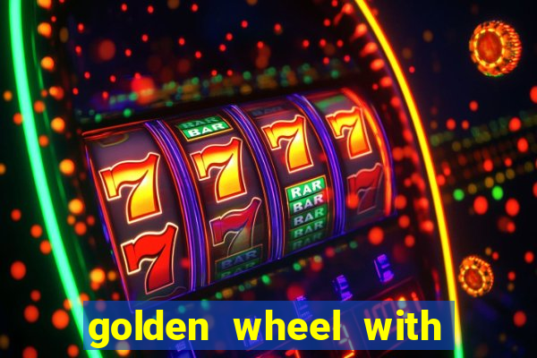 golden wheel with onyx encore