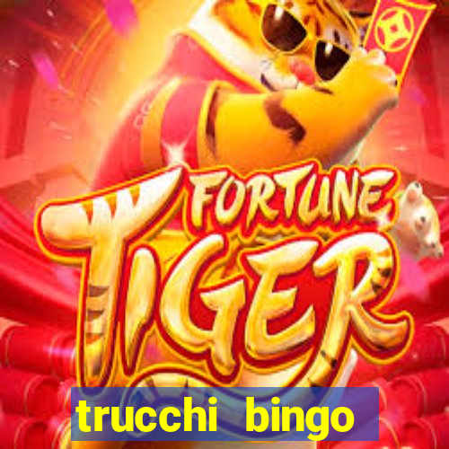 trucchi bingo william hill