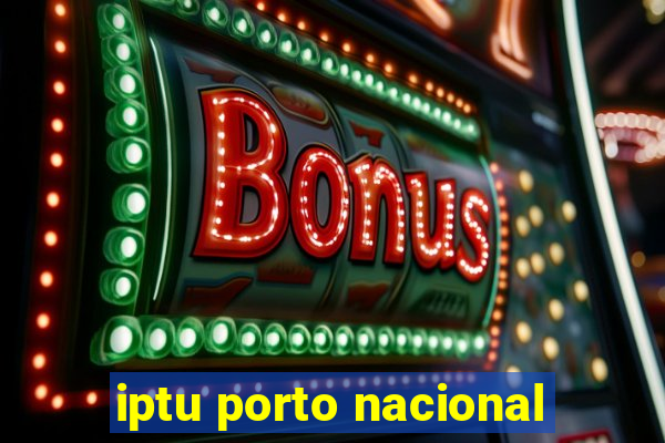 iptu porto nacional