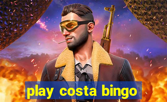 play costa bingo