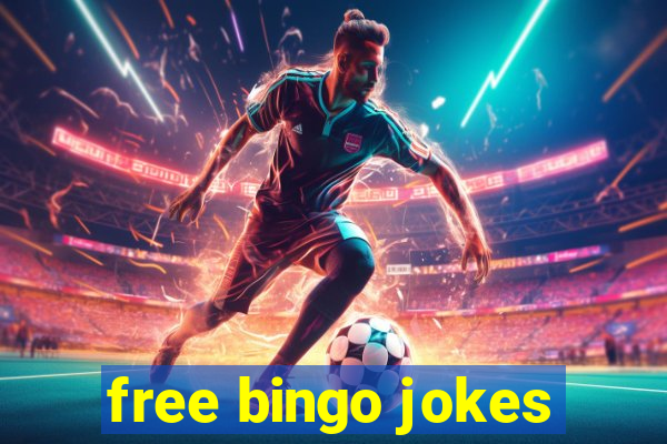 free bingo jokes