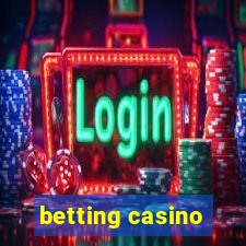 betting casino