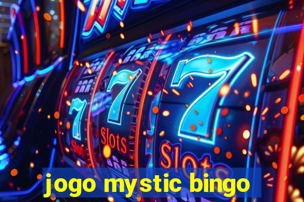 jogo mystic bingo