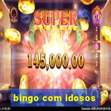 bingo com idosos