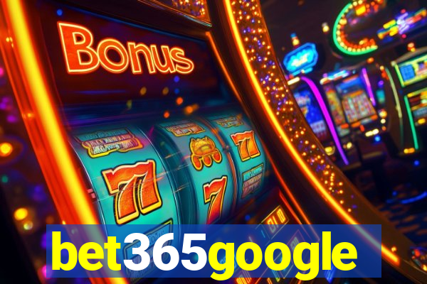 bet365google