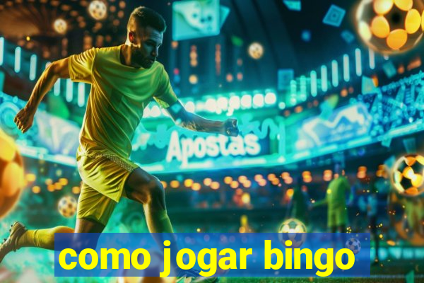 como jogar bingo