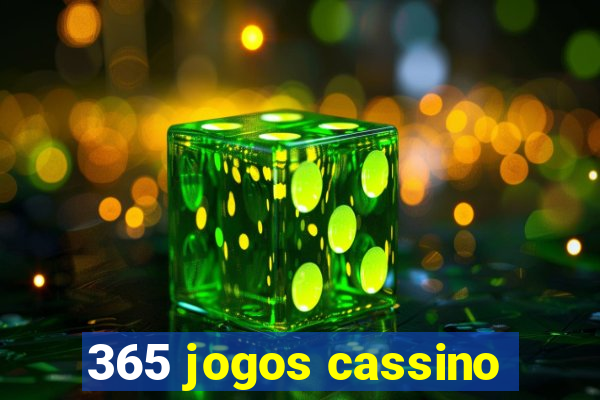 365 jogos cassino