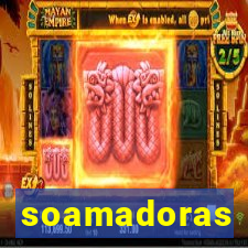 soamadoras