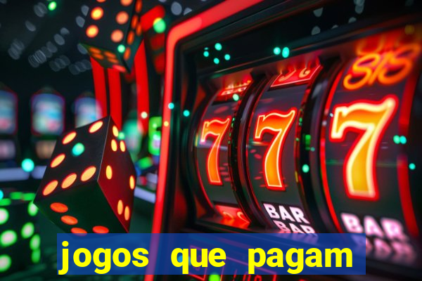 jogos que pagam dinheiro de verdade sem precisar depositar