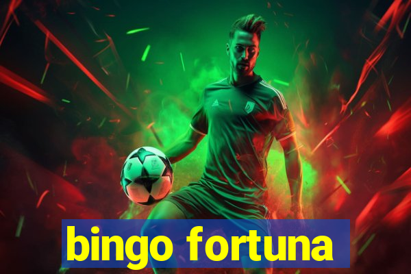 bingo fortuna