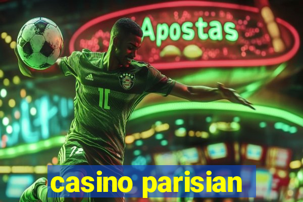 casino parisian