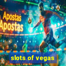 slots of vegas