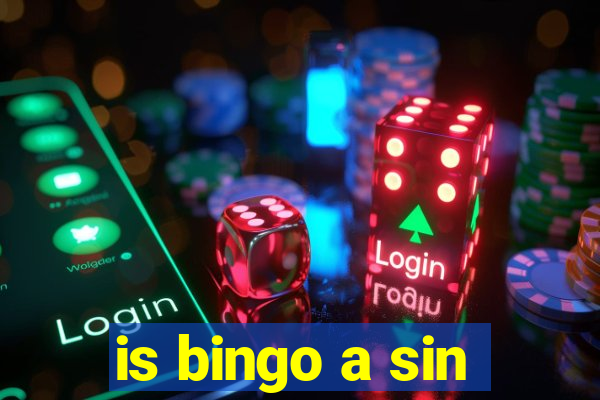 is bingo a sin