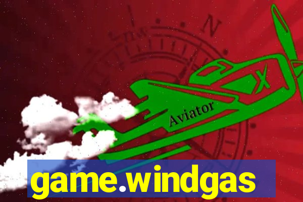 game.windgas