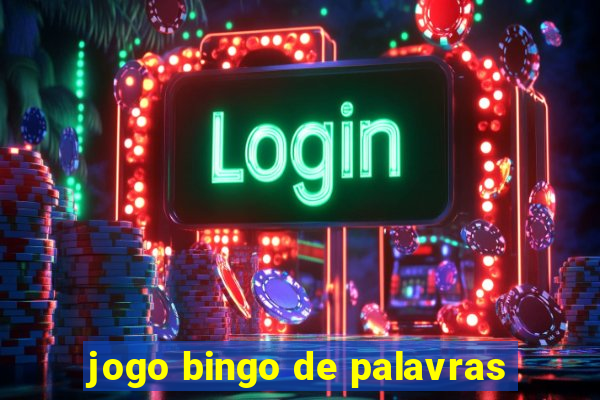 jogo bingo de palavras