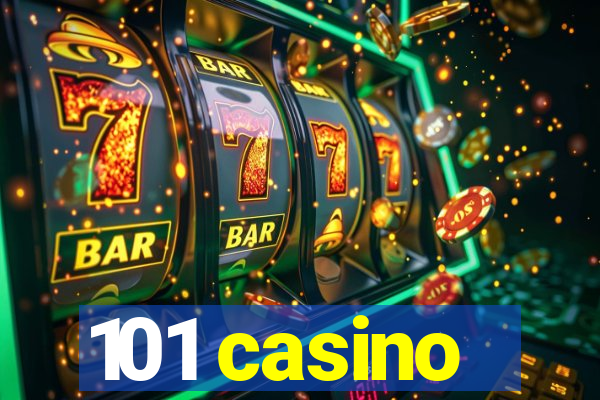 101 casino