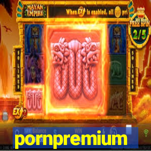 pornpremium