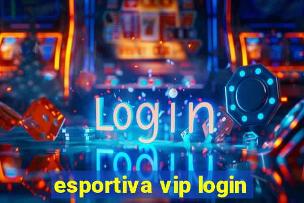 esportiva vip login