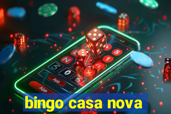 bingo casa nova