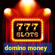 domino money